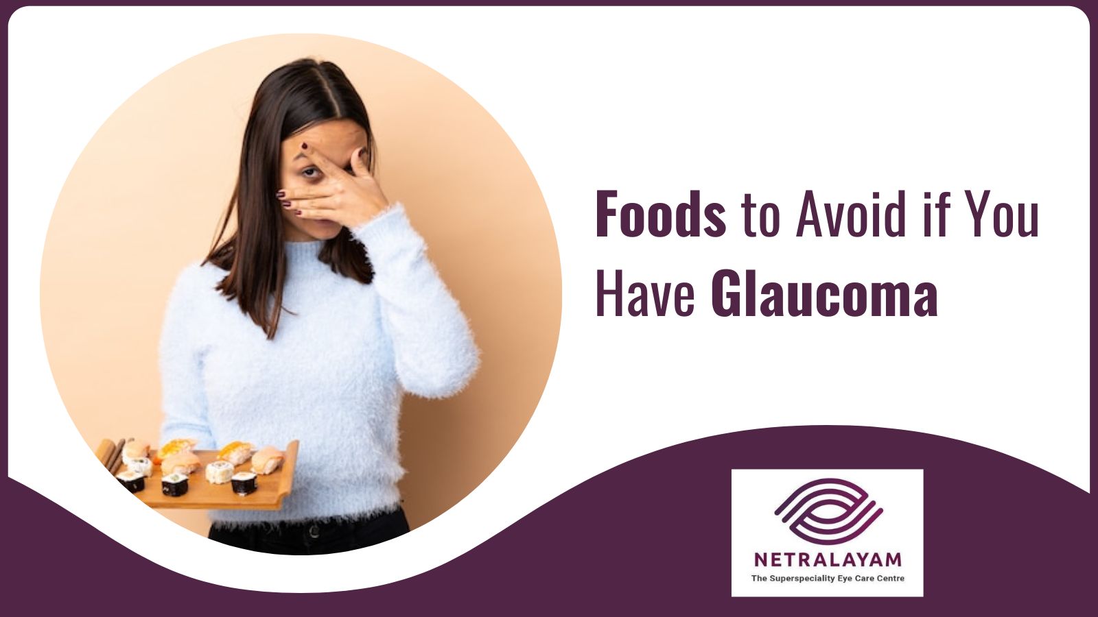 Foods to Avoid if You Havе Glaucoma